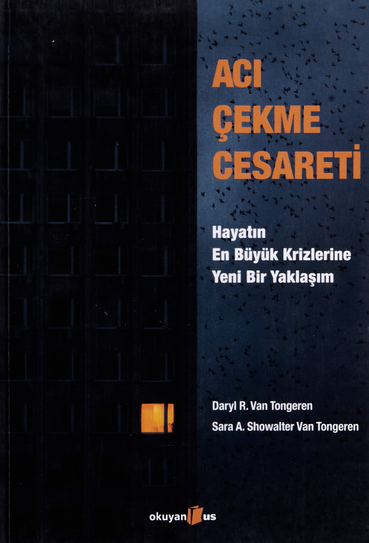 Acı Çekme Cesareti;Hayatın En Büyük Krizlerine Yeni Bir Yaklaşım Lifestyle