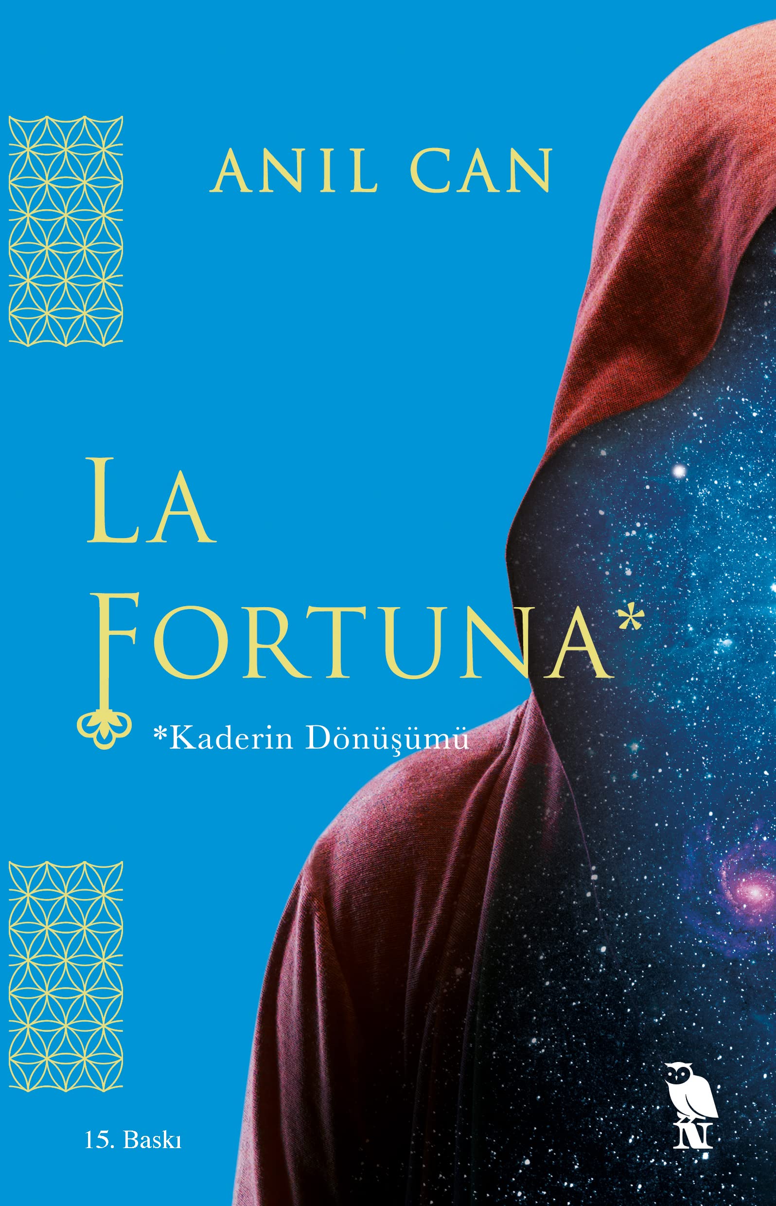 La Fortuna: Kaderin Dönüşümü Lifestyle
