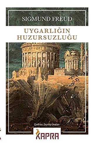 Uygarlığın Huzursuzluğu book
