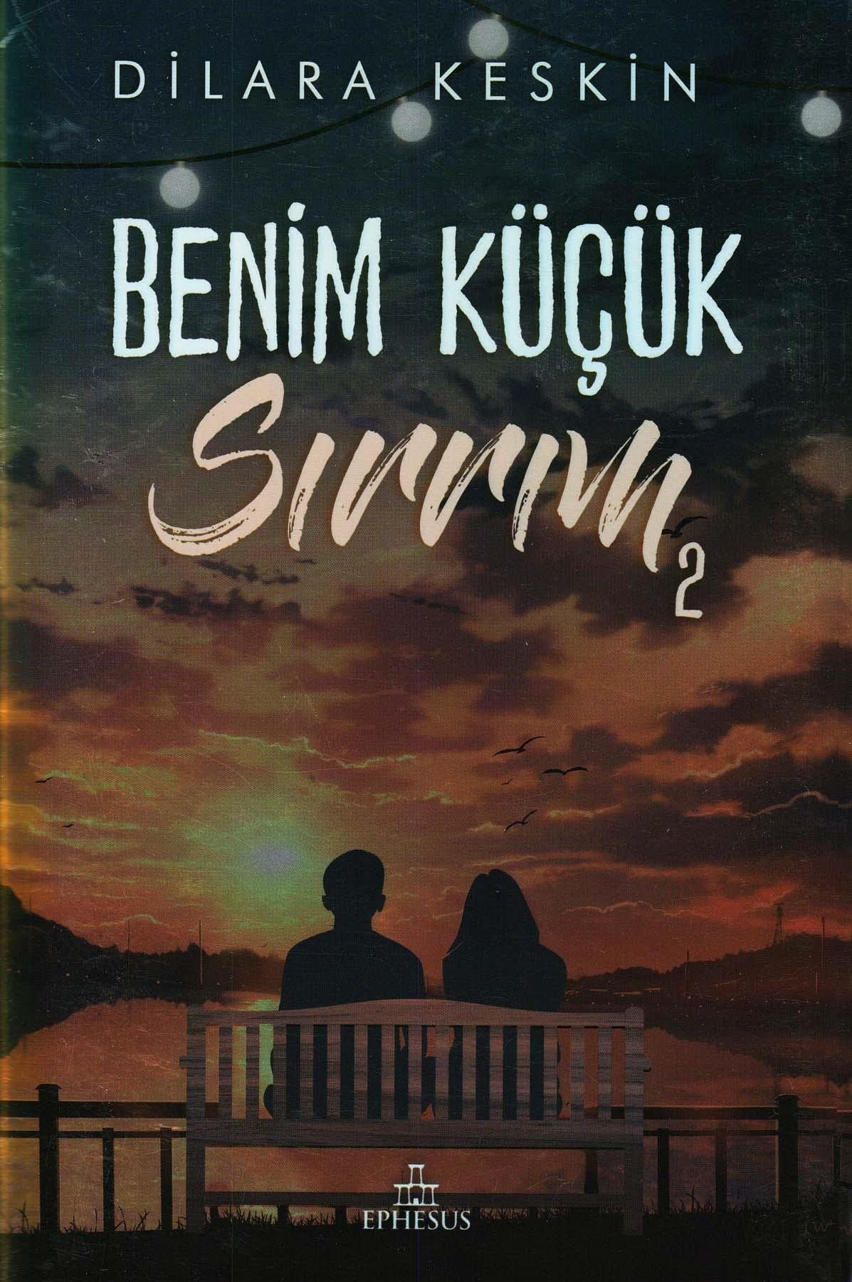 Benim Küçük Sırrım 2 (Ciltli) book