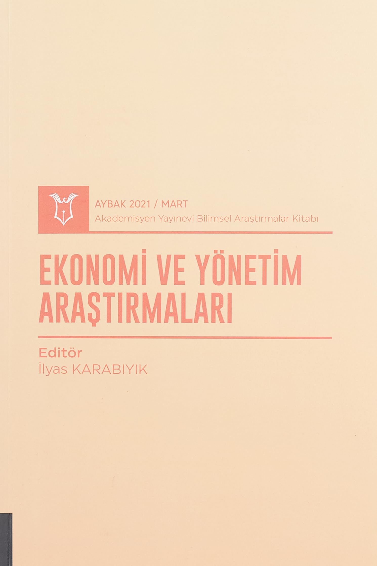 Ekonomi ve Yönetim Araştırmaları Books