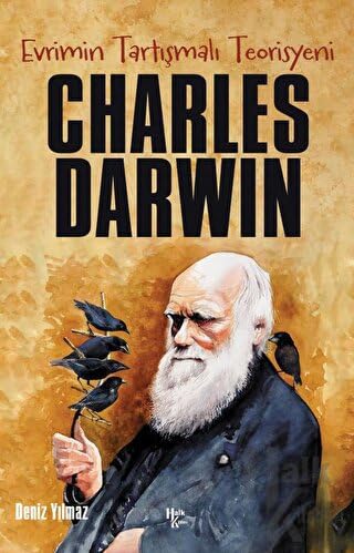 Charles Darwin - Evrimin Tartışmalı Teorisyeni Historical Fiction