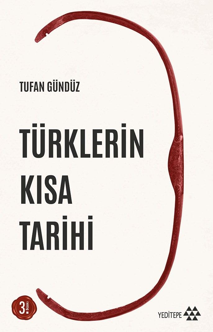 Türklerin Kısa Tarihi Politics & History