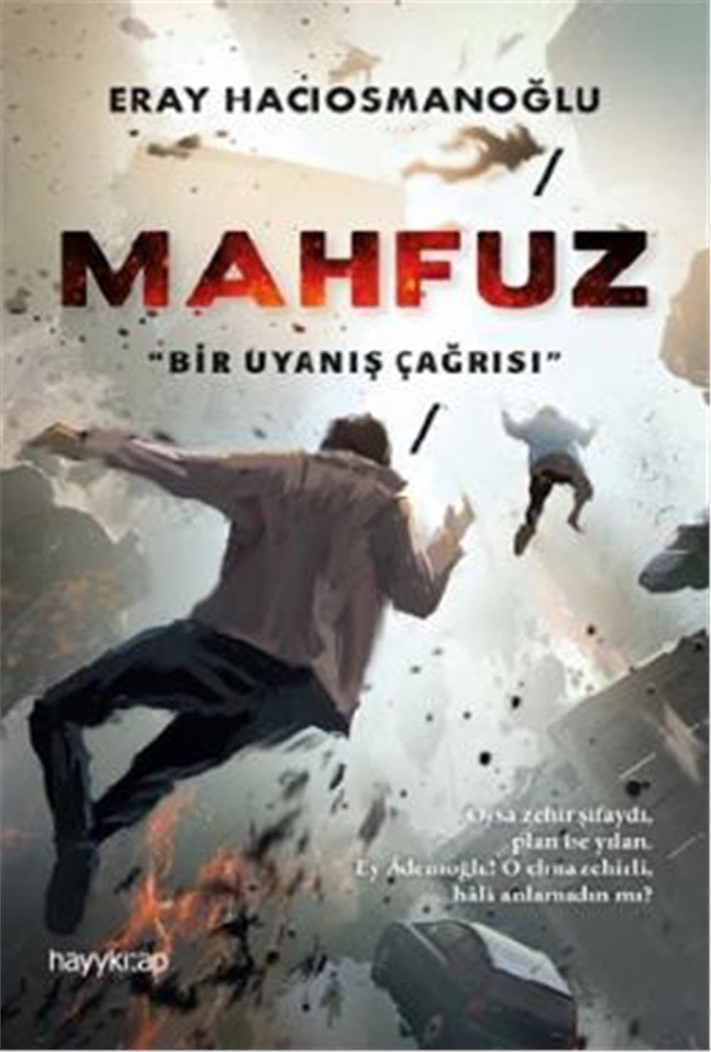 Mahfuz: Bir Uyanış Çağrısı Politics & History