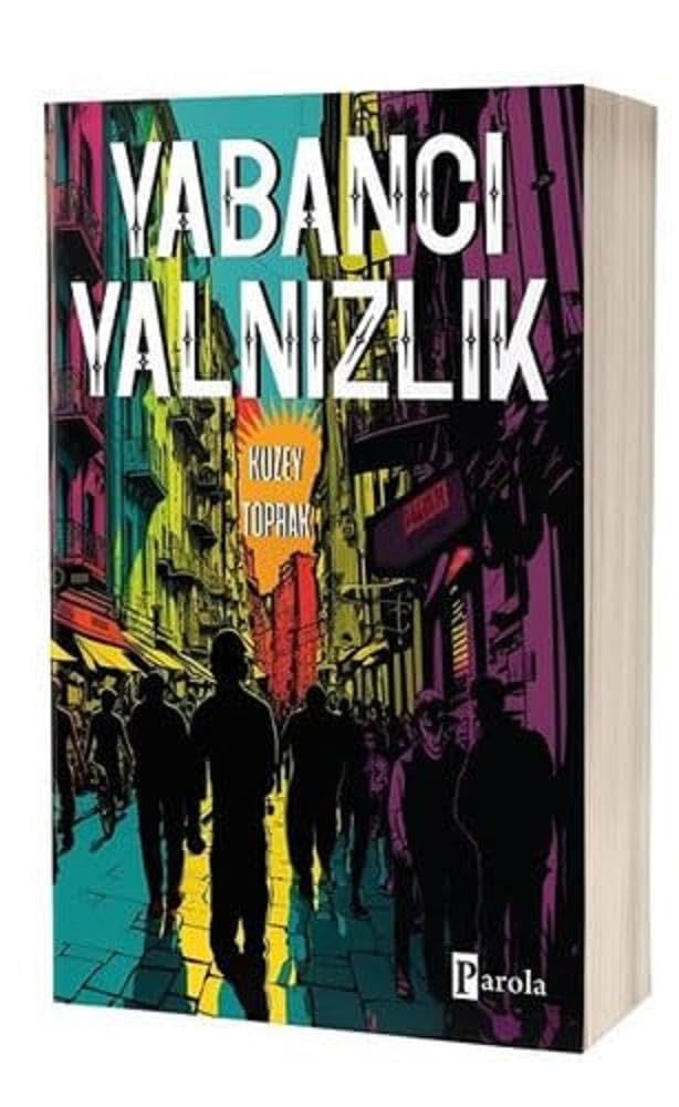 Yabanci Yalnizlik Historical Fiction
