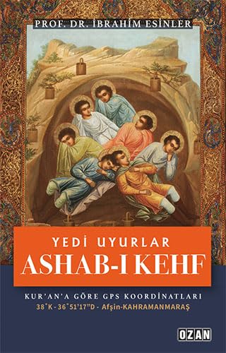 Yedi Uyurlar: Ashab-ı Kehf Religion & Esotericism