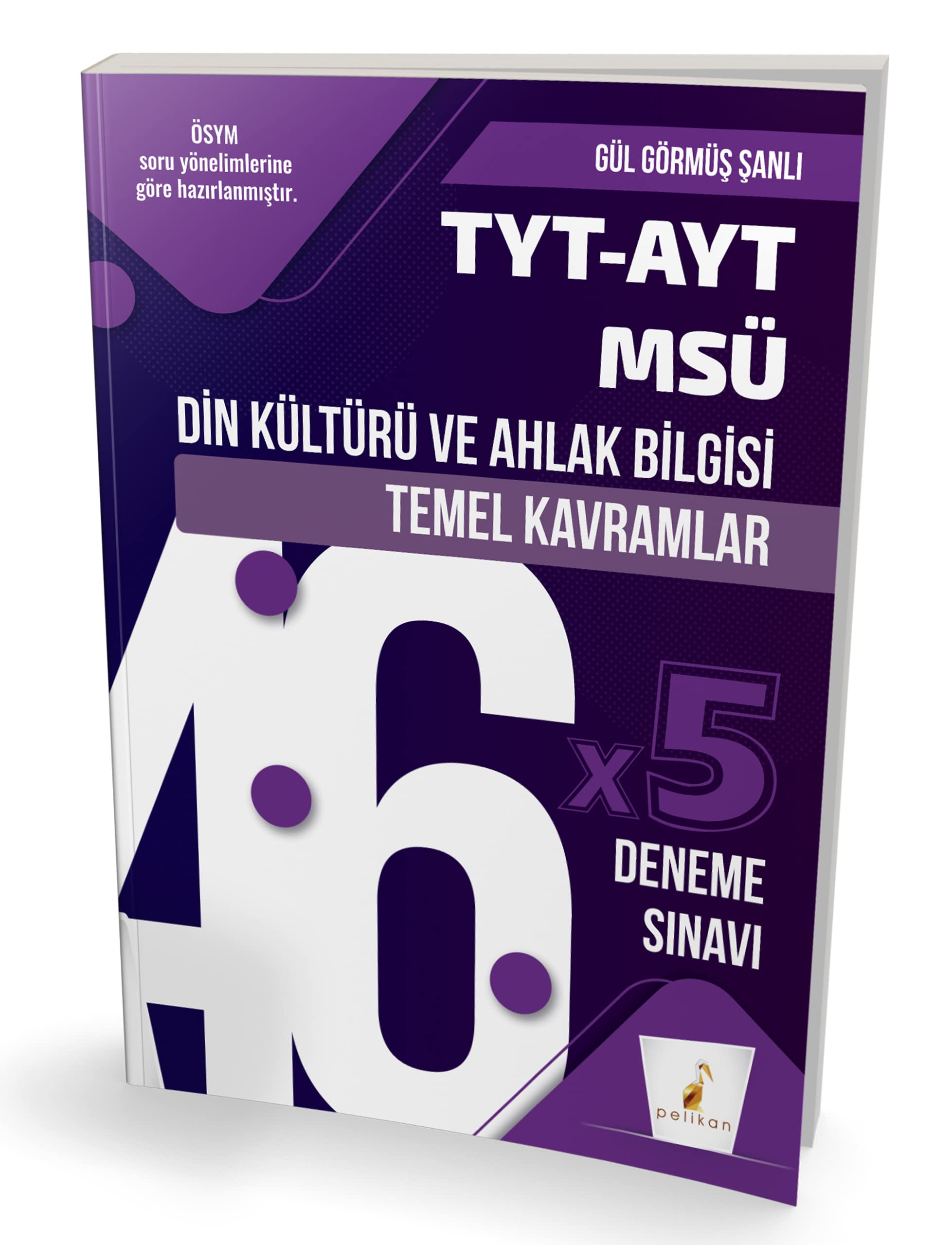 TYT-AYT-MSÜ Din Kültürü ve Ahlak Bilgisi Temel Kavramlar ve 46x5 Deneme Sınavı Historical Fiction