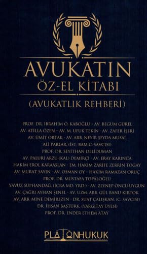 Avukatın Öz-El Kitabı (Ciltli): (Avukatlık Rehberi) Law