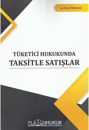 Tüketici Hukukunda Taksitle Satışlar Law