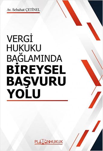 Vergi Hukuku Bağlamında Bireysel Başvuru Yolu Law