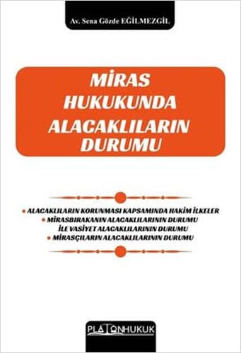 Miras Hukukunda Alacaklıların Durumu Law