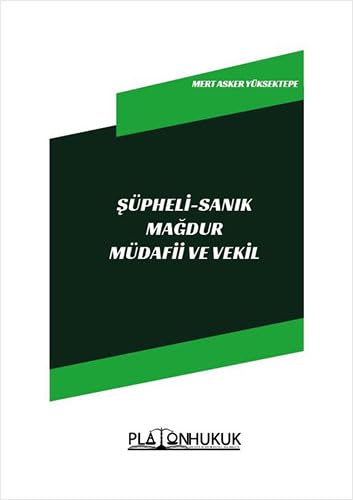 Şüpheli - Sanık Mağdur Müdafii ve Vekil Law