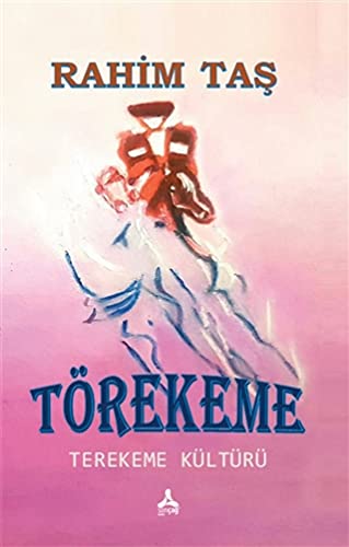 Törekeme Terekeme Kültürü Books