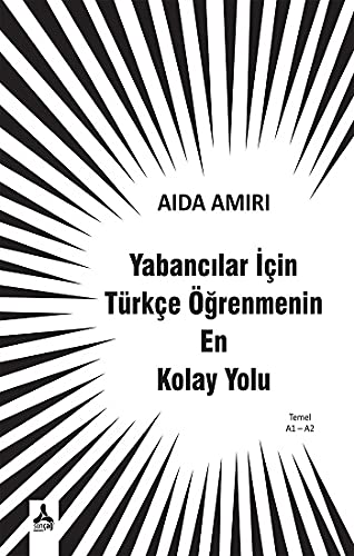 Yabancılar İçin Türkçe Öğrenmenin En Kolay Yolu Books
