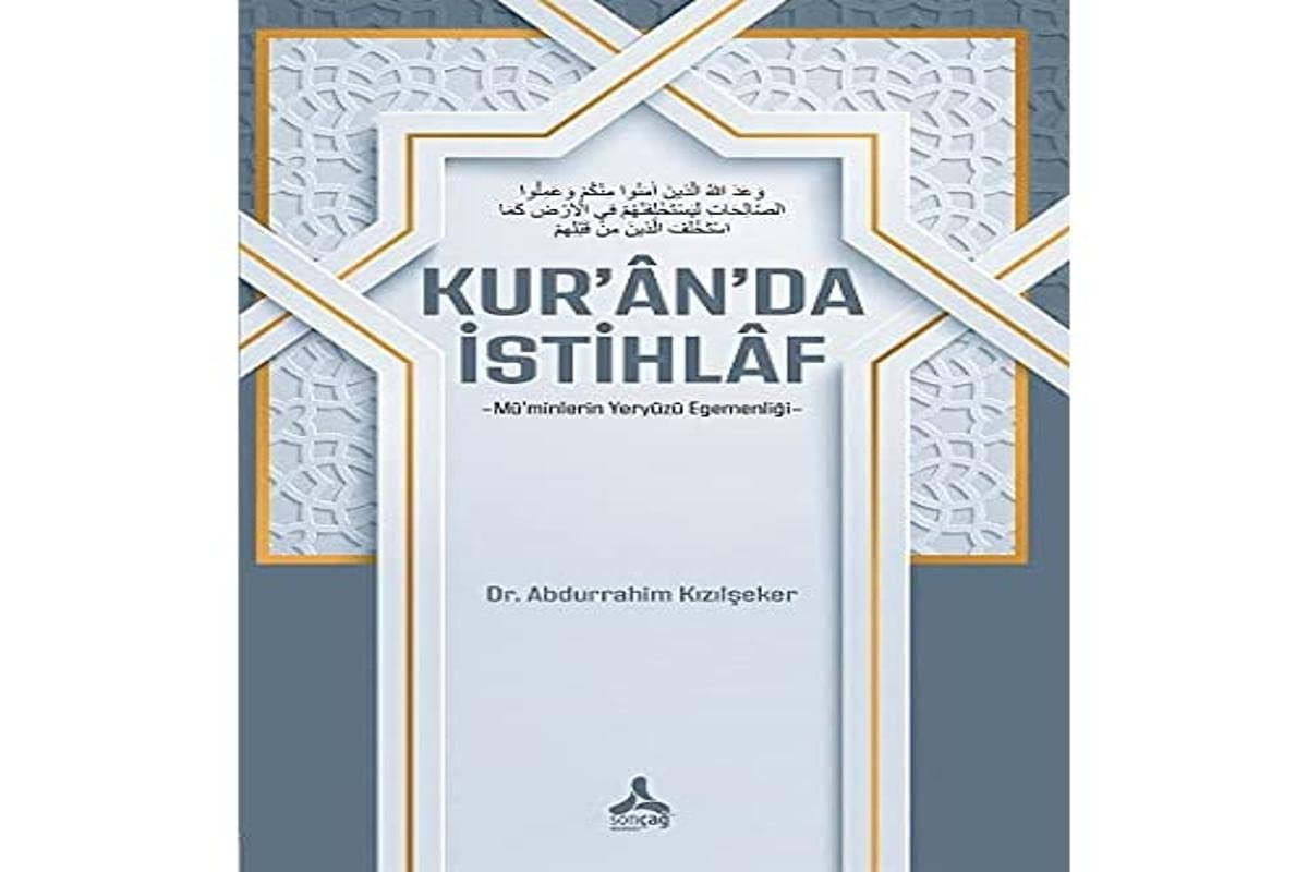 Kur'an'da İstihlaf -Mü'minlerin Yeryüzü Egemenliği- Books