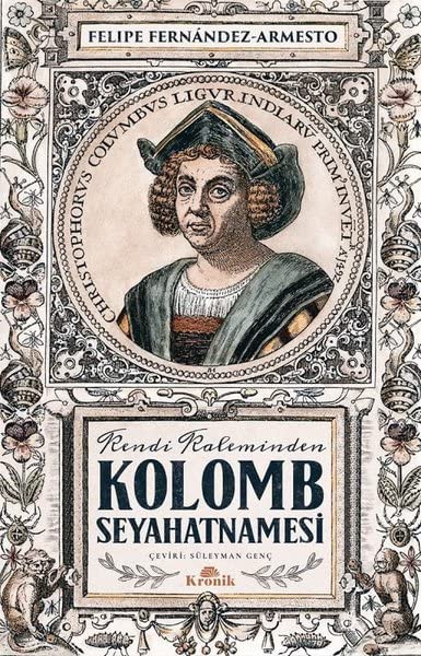 Kolomb Seyahatnamesi: Kendi Kaleminden Leisure, Home & Garden