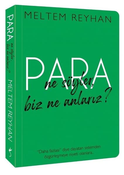 Para Ne Söyler, Biz Ne Anlariz book