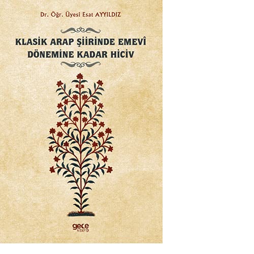 Klasik Arap Siirinde Emevî Dönemine Kadar Hiciv Books