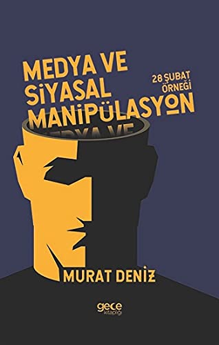 Medya ve Siyasal Manipülasyon Books