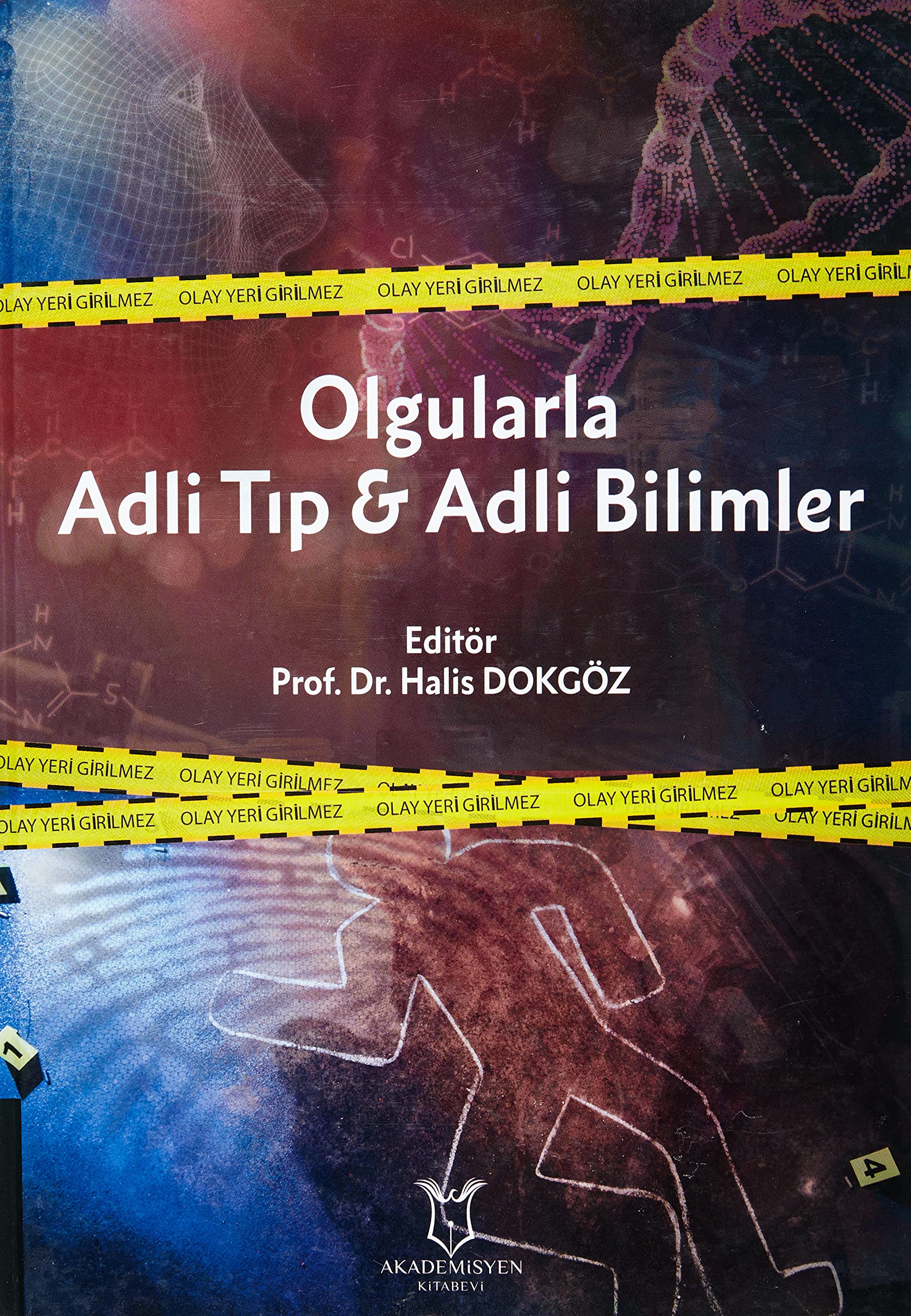 Olgularla Adli Tıp ve Adli Bilimler Books
