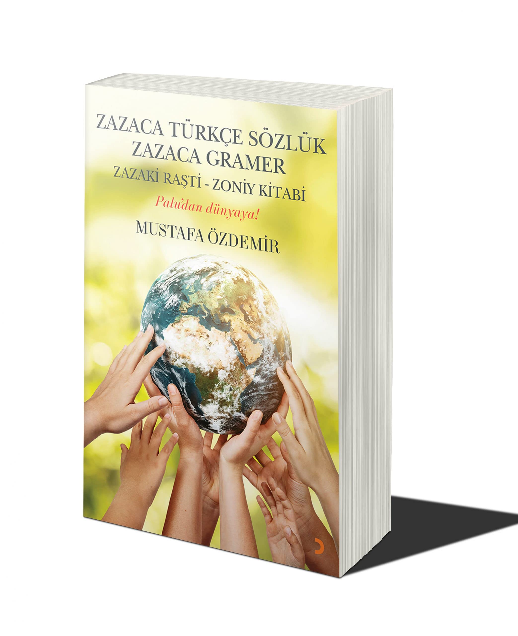 Zazaca Türkce Sözlük Zazaca Gramer Books