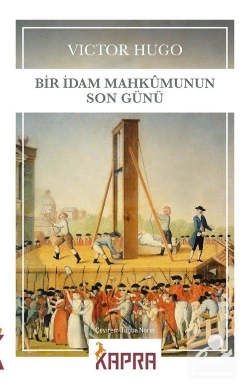 Bir İdam Mahkumunun Son Günü book