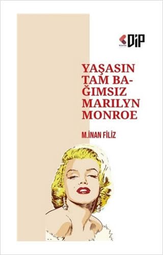 Yaşasın Tam Bağımsız Marilyn Monroe Poetry