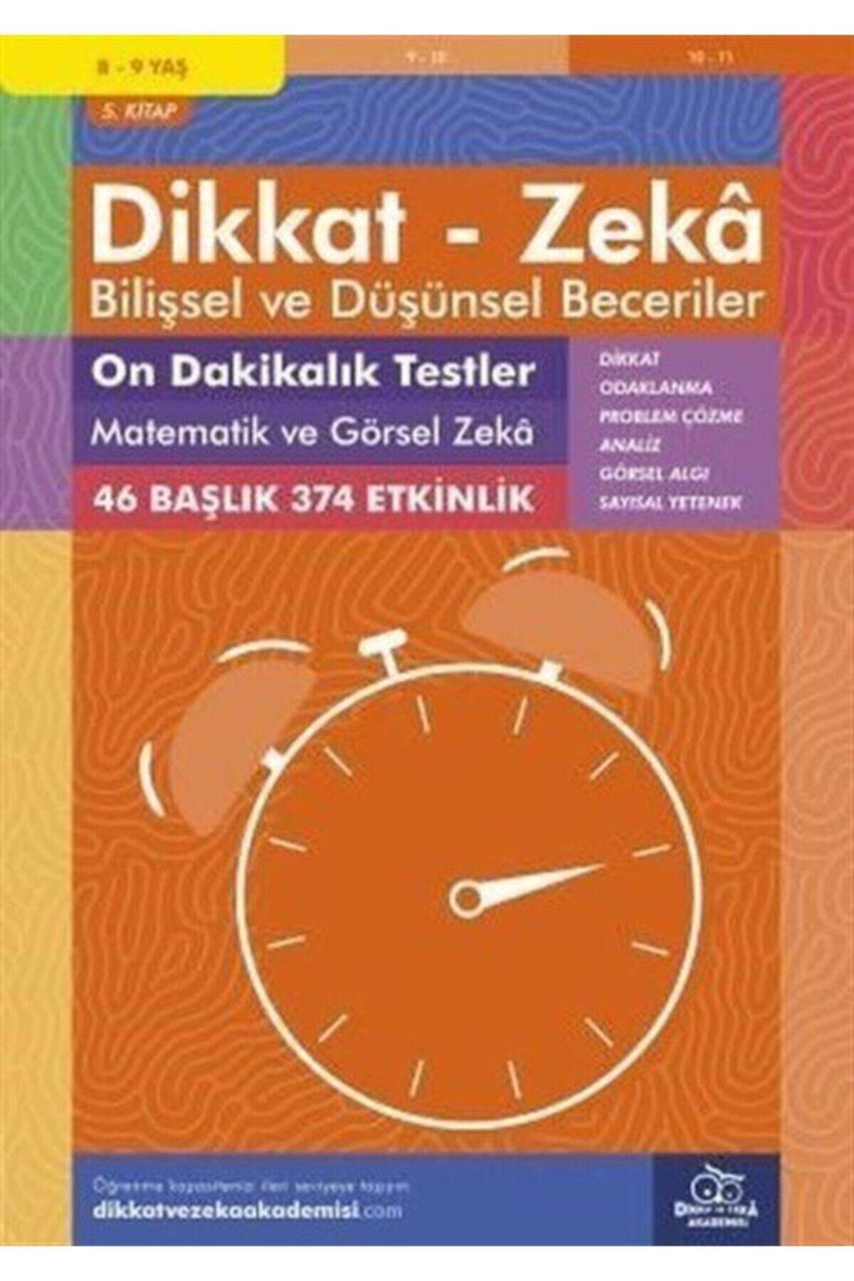 Dikkat Zeka - Bilişsel ve Düşünsel Beceriler 8-9 Yaş On Dakikalık Testler Matematik ve Görsel Zeka 5 Fairy Tales & Legends