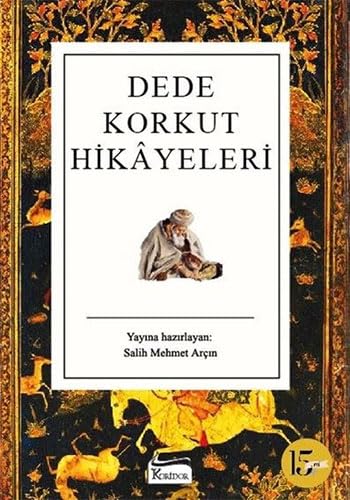 Dede Korkut Hikayeleri (Ciltli) Historical Fiction