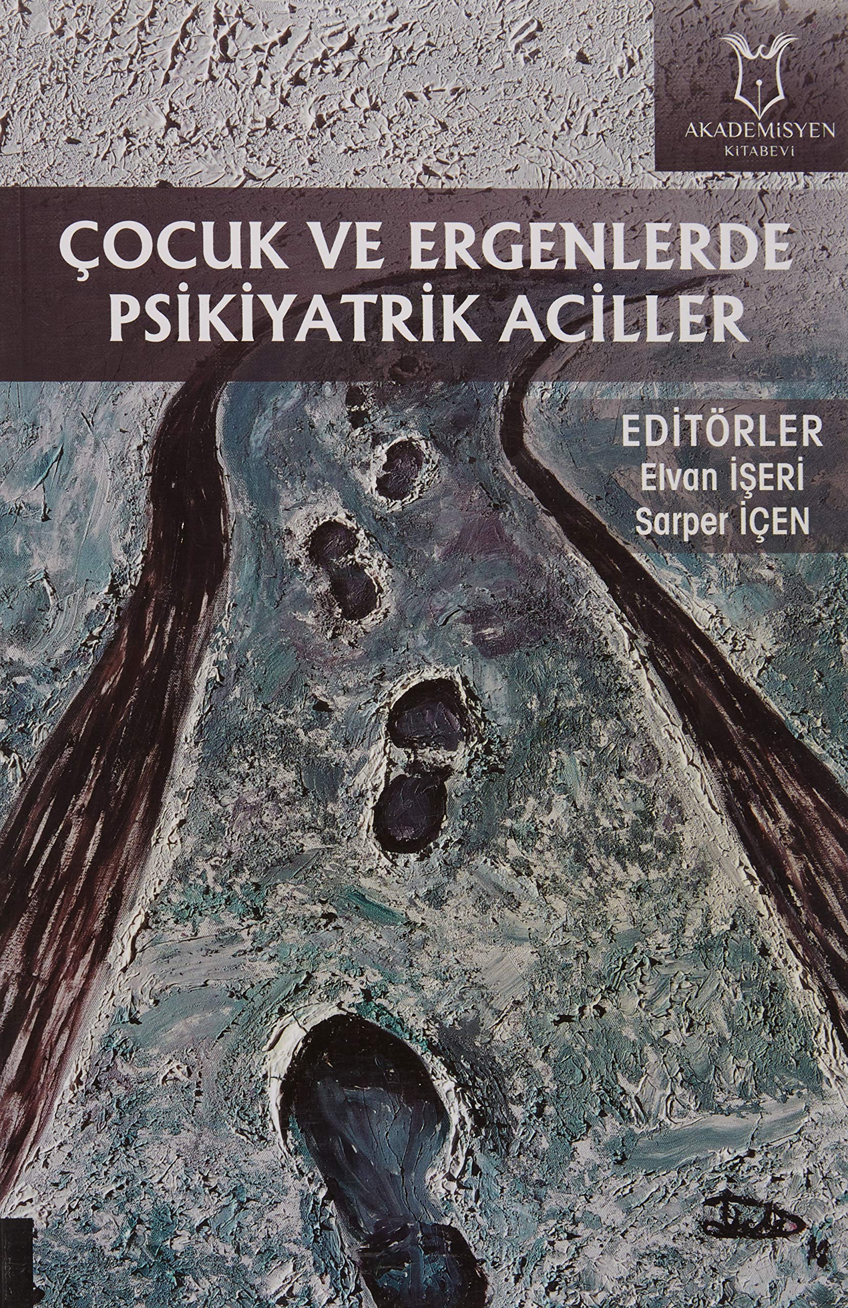 Çocuk ve Ergenlerde Psikiyatrik Aciller Psychology