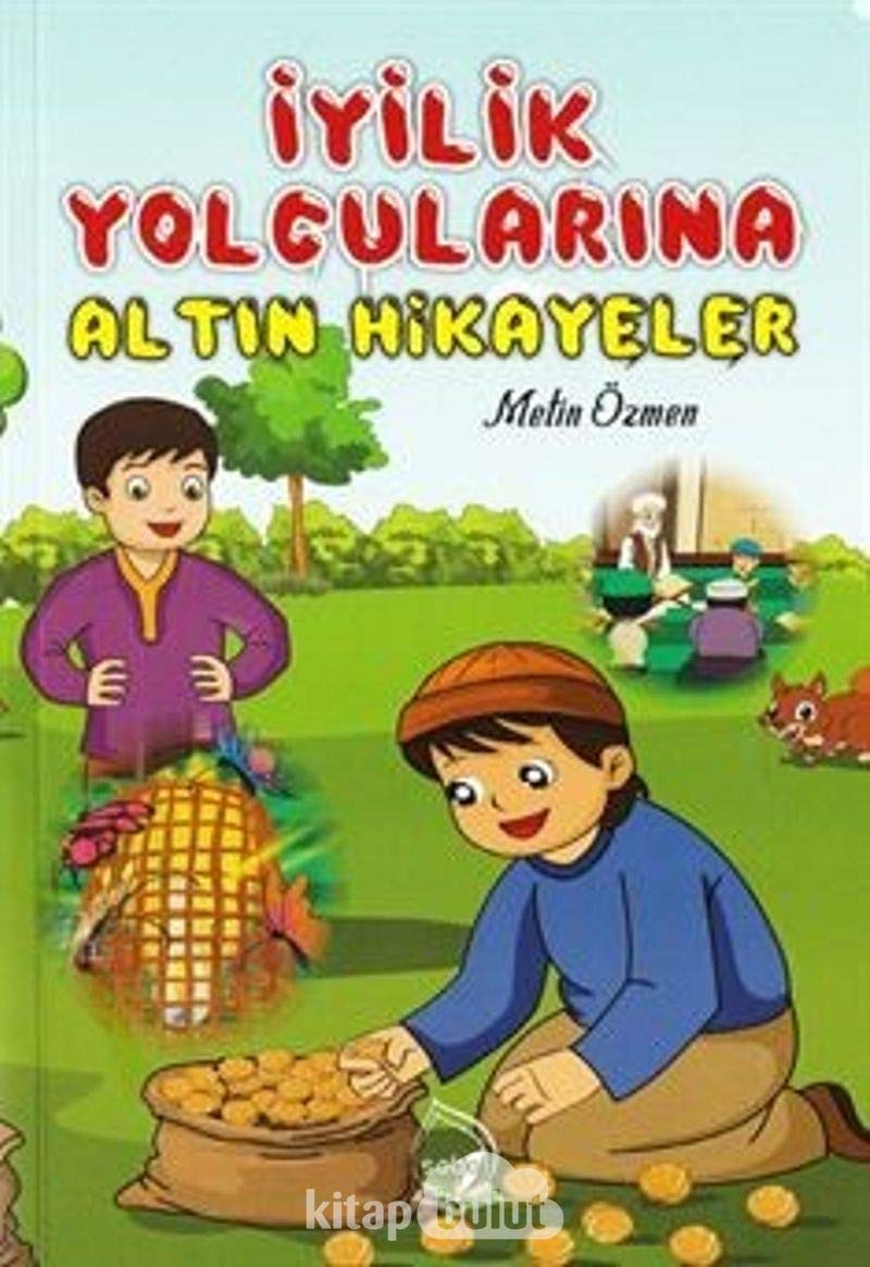?yilik Yolcular?na Alt?n Hikayeler Books