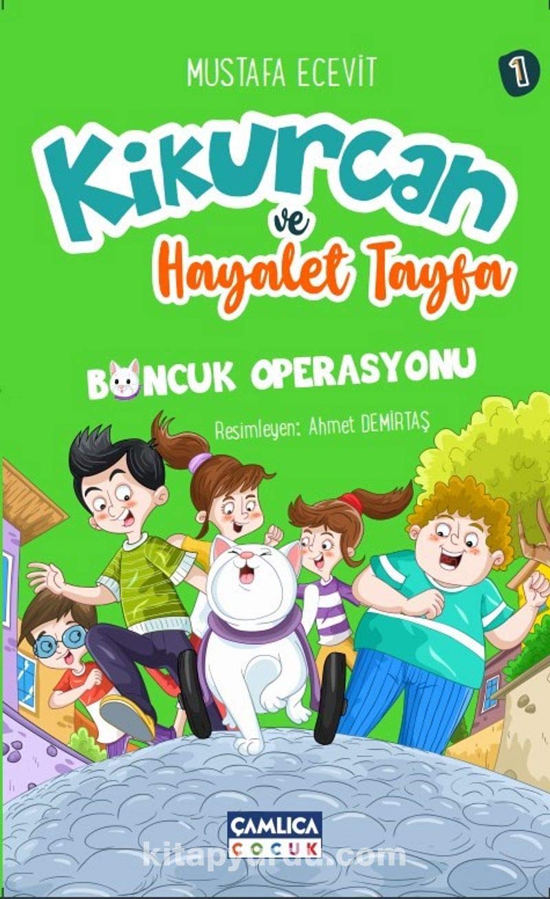 Kikurcan ve Hayalet Tayfa 1 / Boncuk Operasyonu book