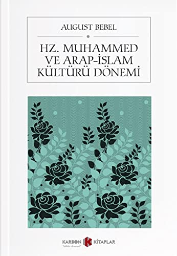 Hz. Muhammed ve Arap-Islam Kültürü Dönemi Books