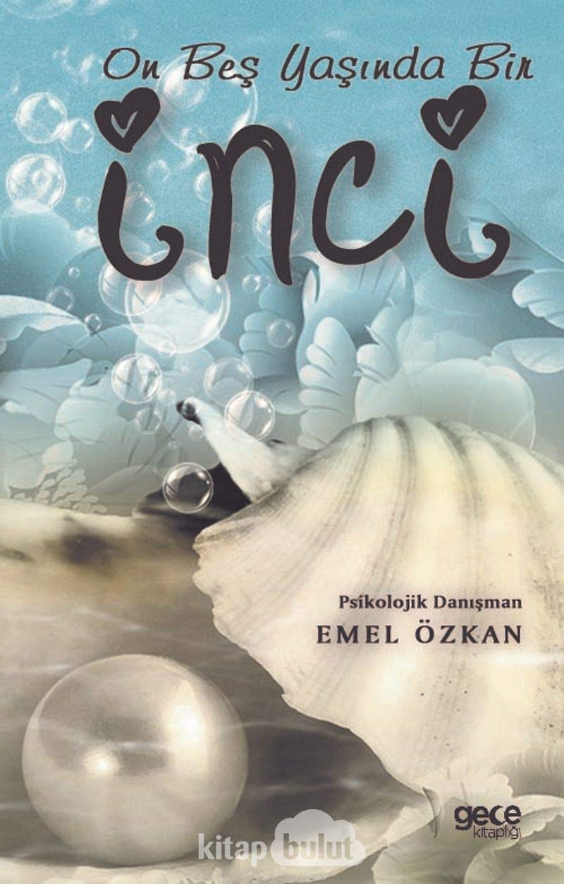 On Beş Yaşında Bir İnci Books