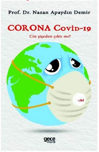 Corona Covid-19: Cin Şişeden Çıktı mı? Contemporary literature