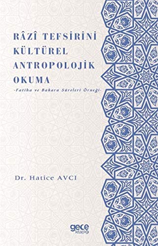 Razi Tefsirini Kültürel Antropolojik Okuma Books