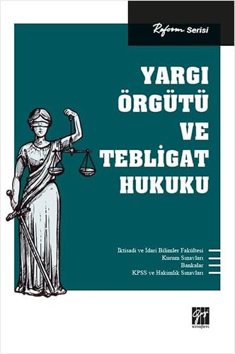 Yargı Örgütü ve Tebligat Hukuku Law