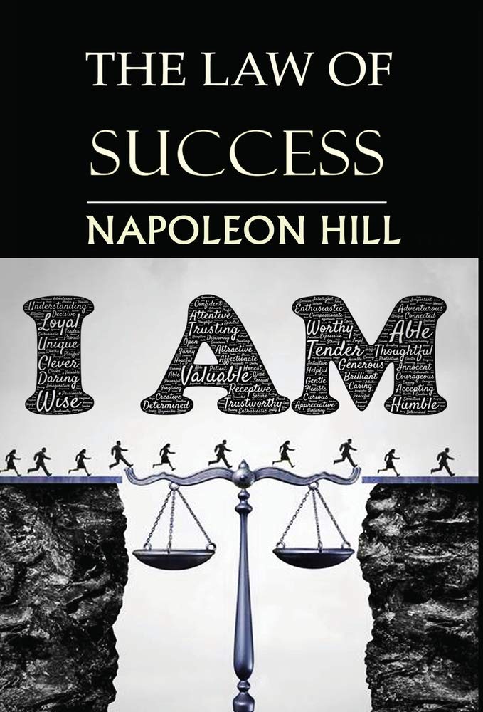 The Law of Success: You Can Do It, if You Believe You Can! Business, Finance & Career