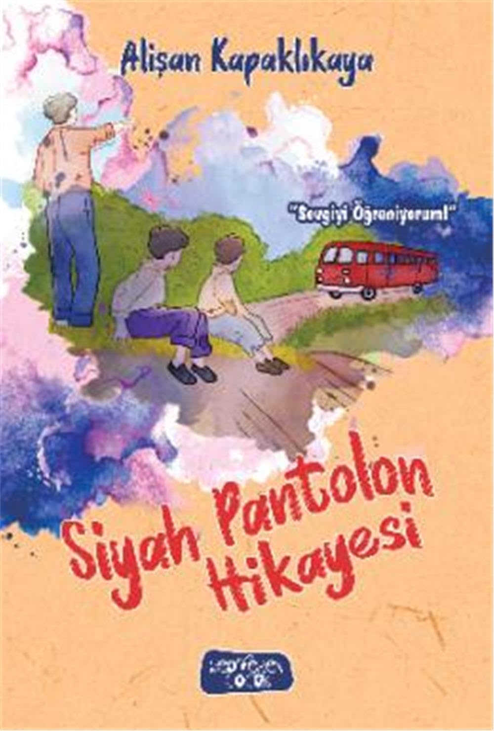 Siyah Pantolon Hikayesi book