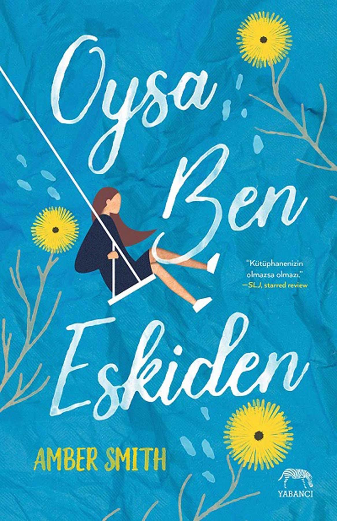 Oysa Ben Eskiden (Ciltli) Historical Fiction