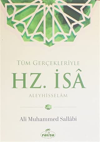 Tüm Gerçekleriyle Hz. İsa Aleyhisselam Books