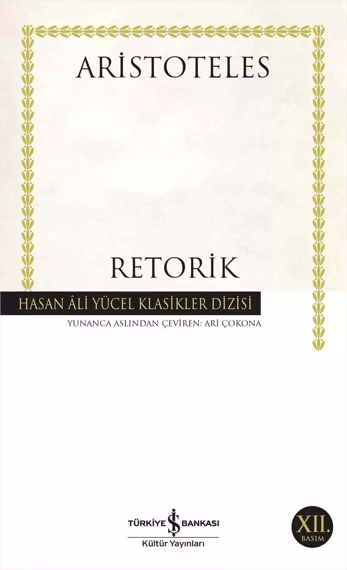 Retorik: Hasan Ali Yücel Klasikler Dizisi Historical Fiction