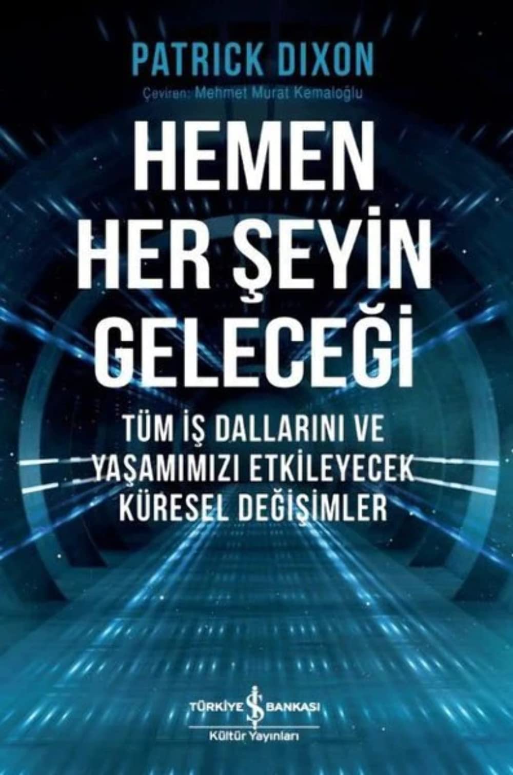 Product Image: Hemen Her Şeyin Geleceği