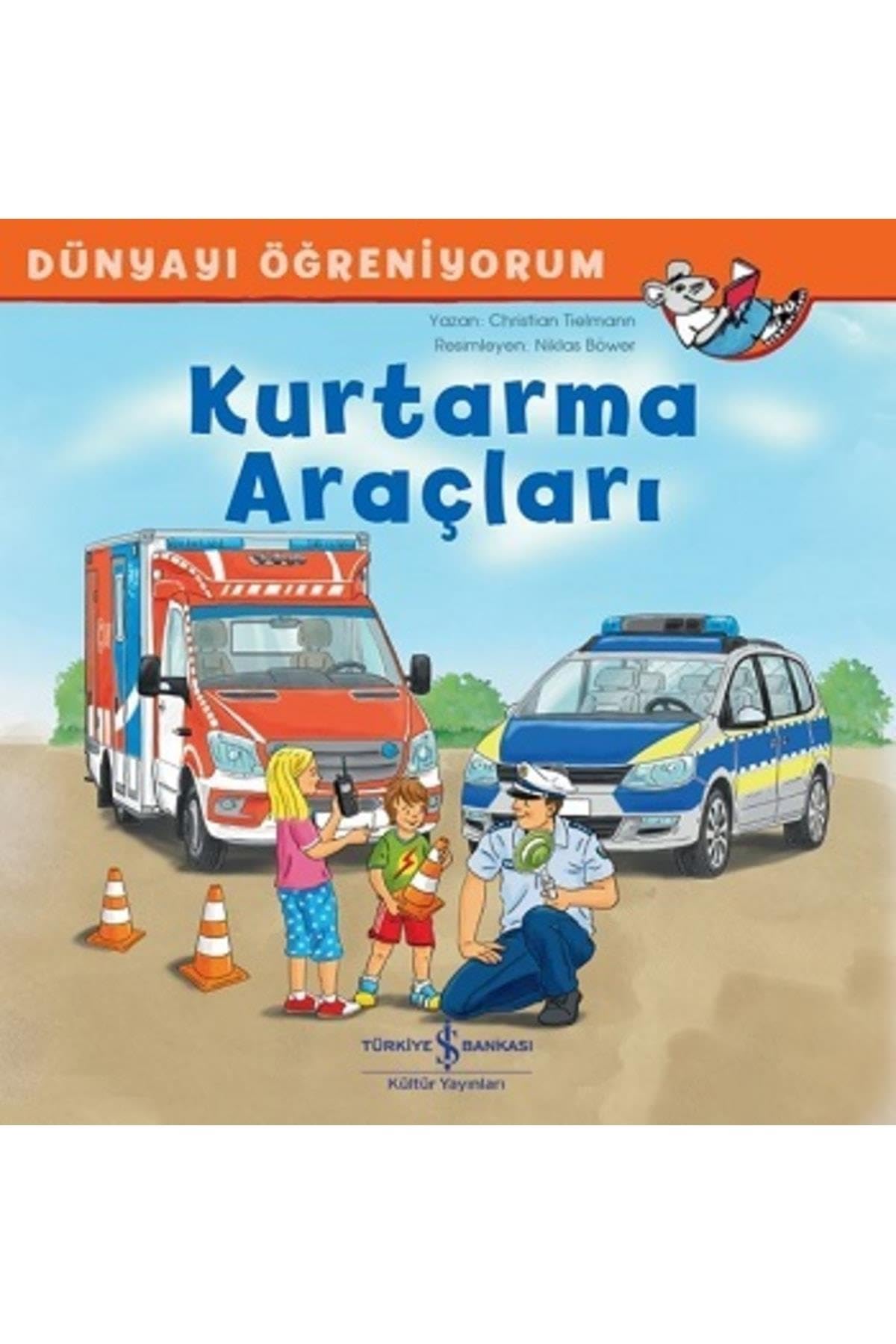 Dünyayi Ögreniyorum - Kurtarma Araclari Contemporary literature