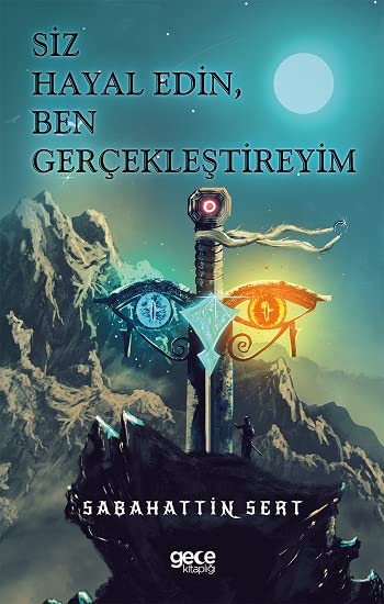 Siz Hayal Edin, Ben Gerçekleştireyim Books