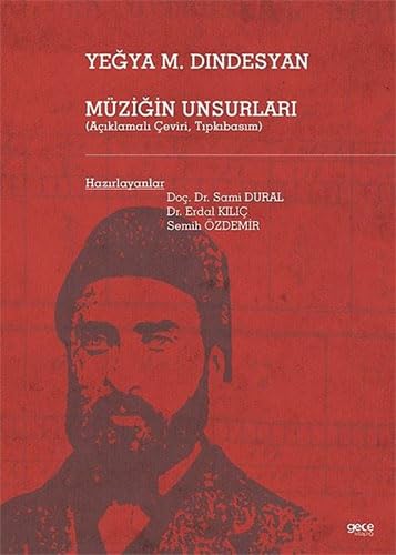 Müziğin Unsurları: (Açıklamalı Çeviri, Tıpkıbasım) Arts & Music