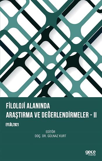 Filoloji Alanında Araştırma ve Değerlendirmeler 2 - Eylül 2021 Books