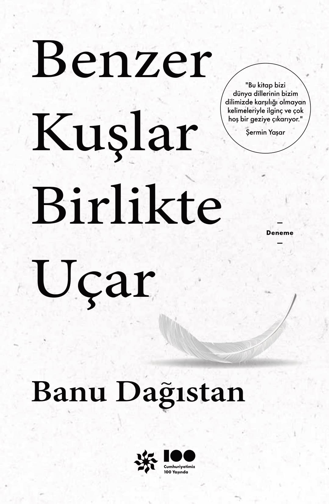 Benzer Kuslar Birlikte Uca Essays & Short Stories