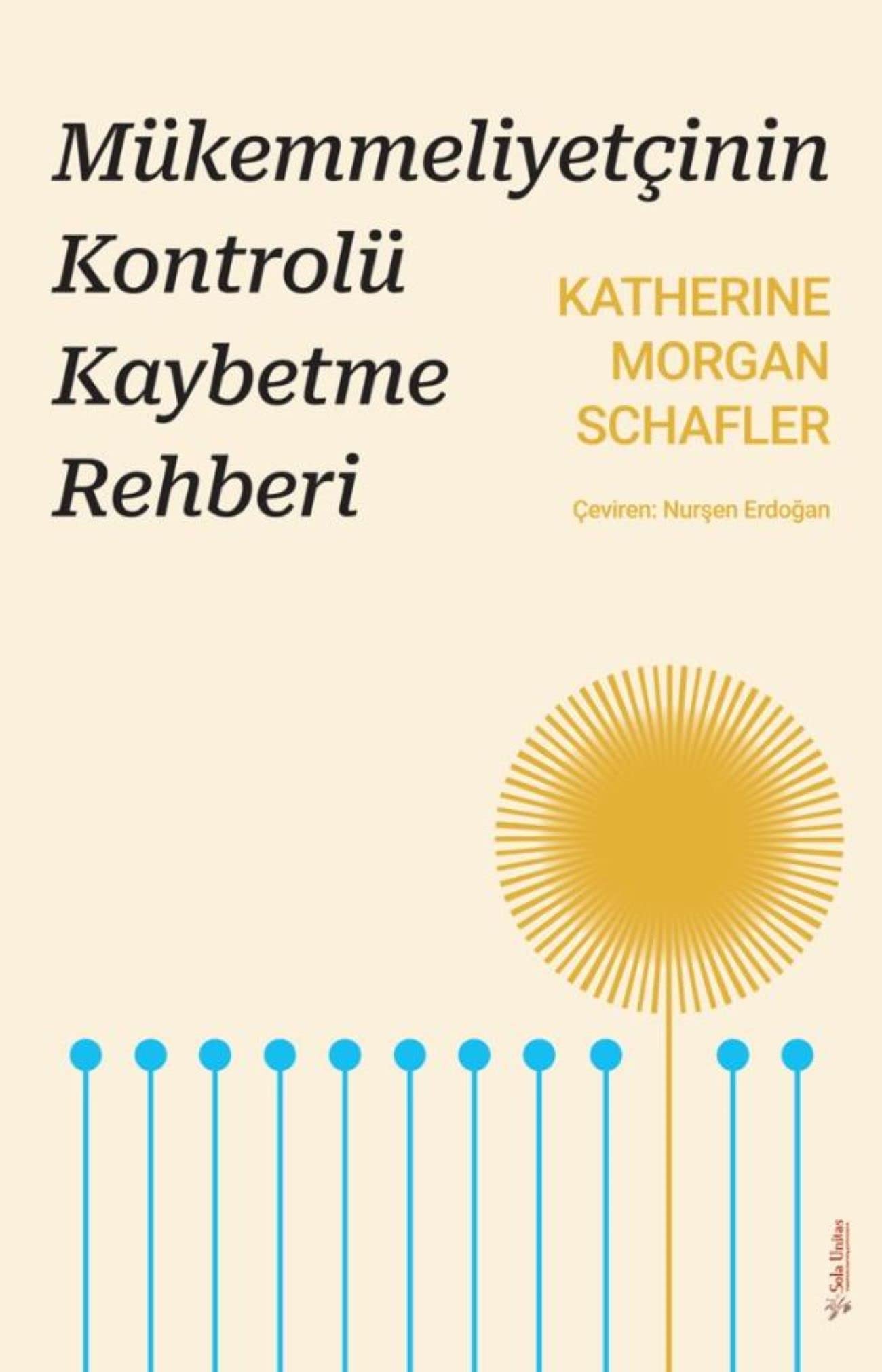 Mükemmeliyetçinin Kontrolü Kaybetme Rehberi Psychology