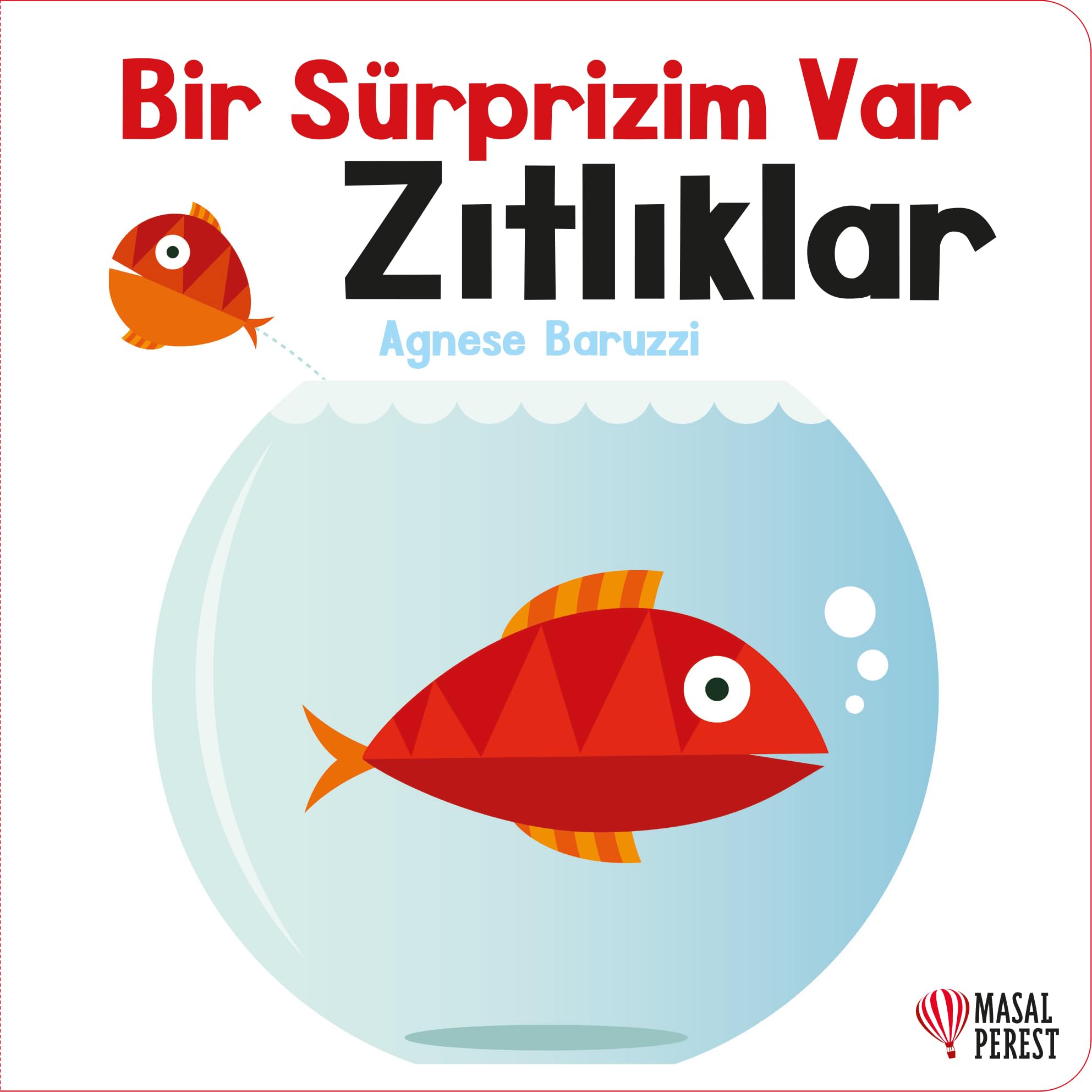 Bir Sürprizim Var - Zıtlıklar Fairy Tales & Legends